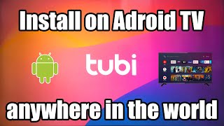 How to install Tubi on Android TV anywhere in the world