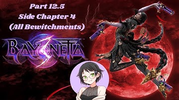 Bayonetta 3 Side Chapter 4 (All Bewitchments Playthrough)