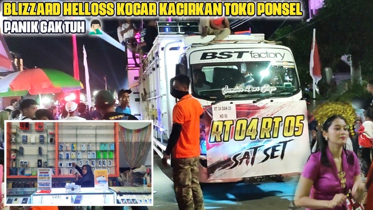 TOKO PONSEL KOCAR KACIR‼️BLIZZARD AUDIO NGAMUK BIKIN PANIK PEMILIKNYA DI KARNAVAL KASIN 2022