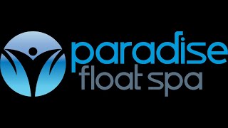 Cunningham Palone: Paradise Float Spa Documentary