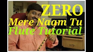 Mere Naam Tu   Wo rang bhi  ZERO Flute Tutorial | G Synth Musica | Milind Dangre