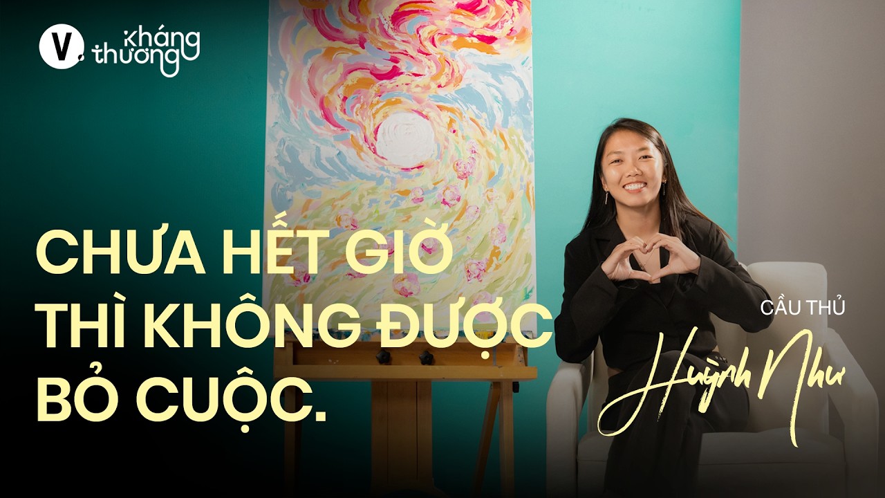 Cô gái nhỏ chinh phục những đỉnh cao lớn - Cầu thủ Huỳnh Như | Kháng Thương SS3 EP3 Cô gái nhỏ chinh phục những đỉnh cao lớn - Cầu thủ Huỳnh Như | Kháng Thương SS3 EP3
