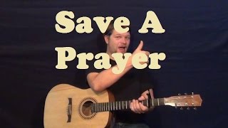 Save a Prayer Duran Duran Guitar Lesson Strum Chords Licks How to Play Tutorial