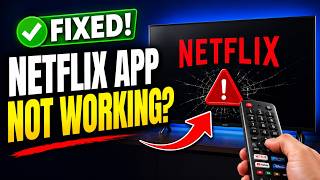 NETFLIX APP NOT WORKING ON SMART TV? FIX IT IN 2 MINUTES! (UPDATE)