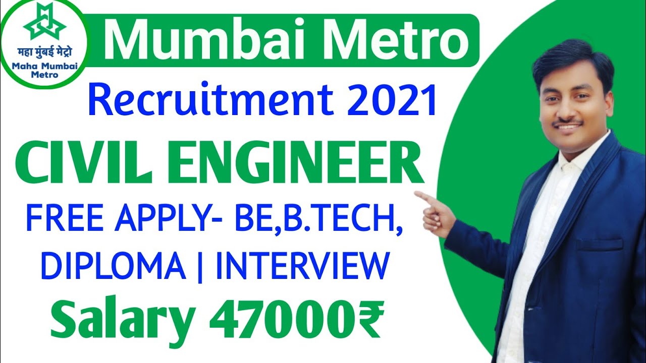 MAHA Mumbai metro operation Corporation Limited Recruitment for Civil Engineer | civil engineer job