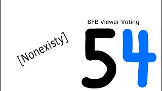 BFB Viewer Voting 54!