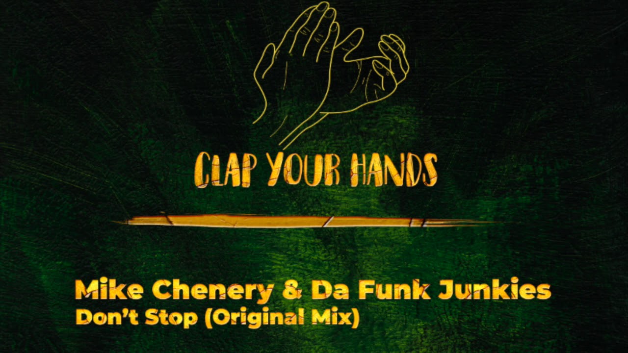 Guarda Mike Chenery & Da Funk Junkies - Don’t Stop (Original Mix) su YouTube Guarda Mike Chenery & Da Funk Junkies - Don’t Stop (Original Mix) su YouTube