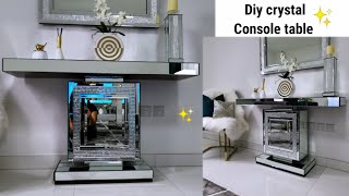 DIY CRYSTAL CONSOLE TABLE ||AND A MIRROR SET