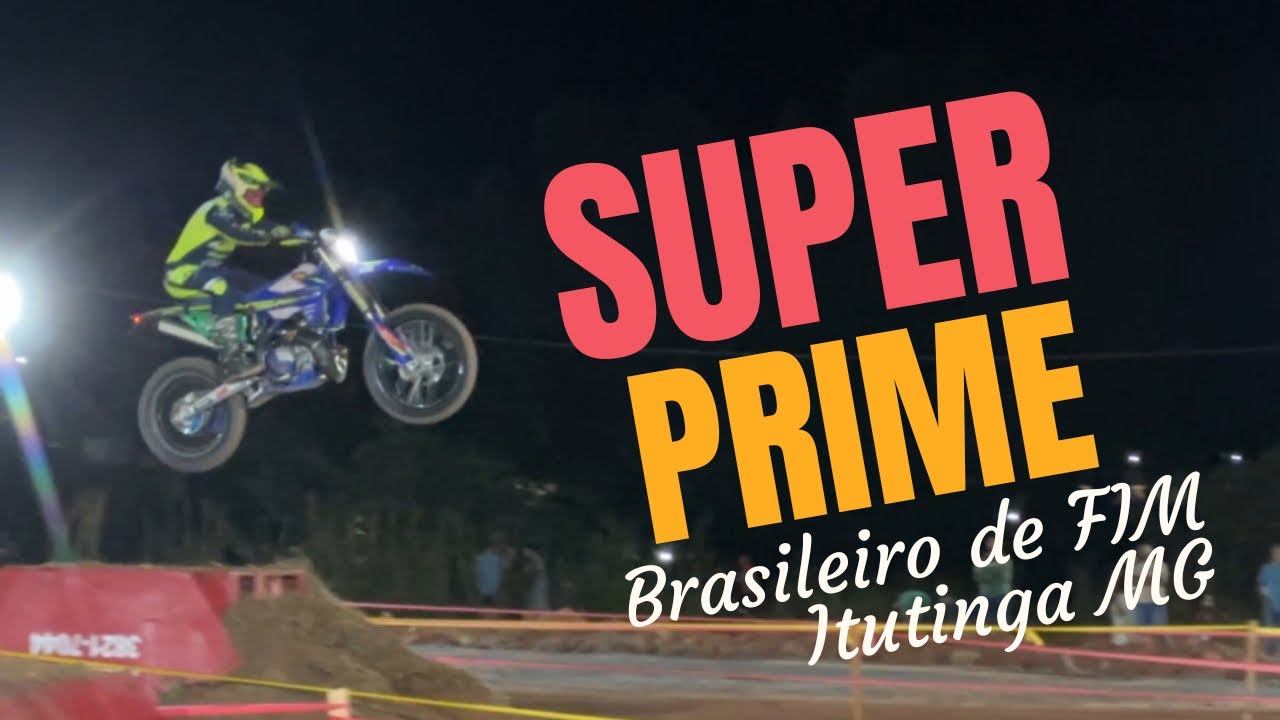 SUPER PRIME, Brasileiro de Enduro FIM, Itutinga MG