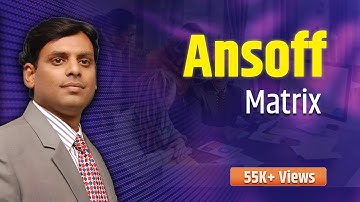 Ansoff Matrix - Marketing Lecture by Prof. Vijay Prakash Anand