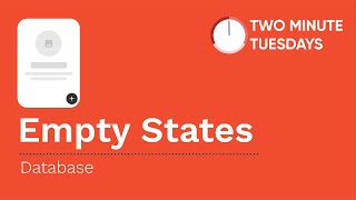 #TwoMinuteTuesday | Empty States