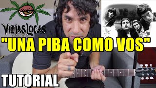 Como tocar "Una piba como vos" VIEJAS LOCAS Tutorial Guitarra Acordes y Rasgueo al Detalle!