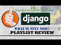 Django Absolute Beginner Playlist Review
