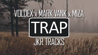 [Trap] Mark Vank X Miza - New Era (Voldex Remix)