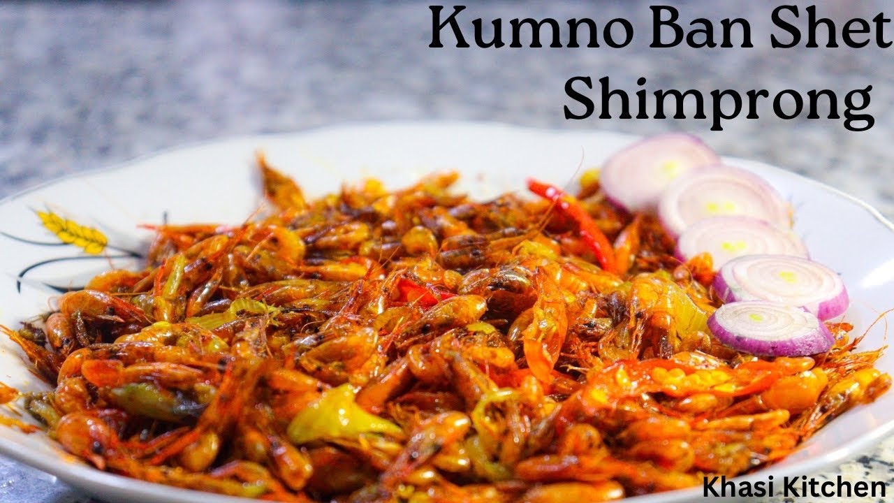 Kumno Ban Shet Shimprong | Shimprong Sdieh | Shrimp dry fry | | Quick & Easy recipe | Khasi kitchen