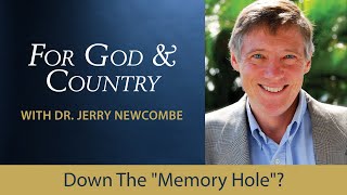 Down The "Memory Hole"?