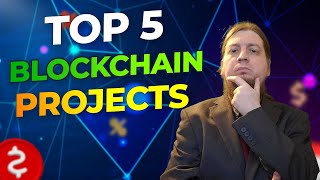 Top 5 Blockchain Projects to Watch in 2025 (Real Utility, Not Hype)