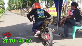 INDRAMAYU Drag Bike KEJURNAS SERI 3 FINAL Class Sport 2T TU 140 CC