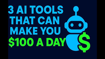 3 AI Tools That Can Make You $100 a Day (Beginner Friendly)
