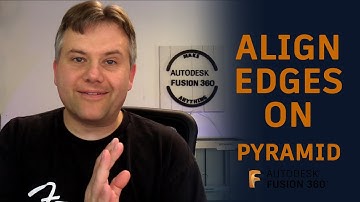 Fusion 360 — Align Edges and Faces on a Pyramid — Ask LarsLive