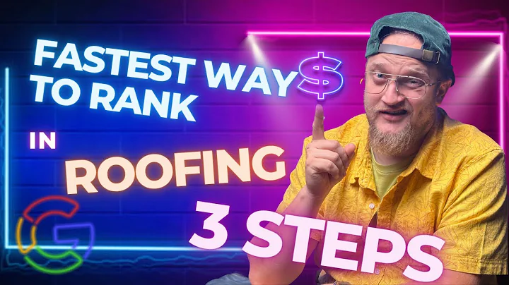 Fastest Way To Rank Your Roofing Website- 3 Easy SEO Steps