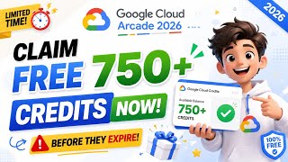 Claim FREE 750 Arcade Credits NOW Before They Expire Google Cloud Arcade 2026