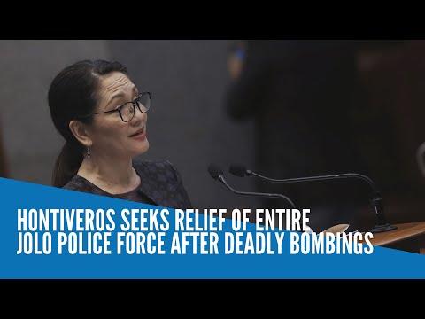 Hontiveros seeks relief of entire Jolo police force after deadly bombings