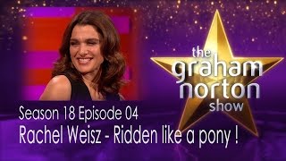 Rachel Weisz ridden like a pony on the Graham Norton Show