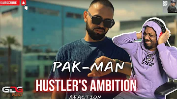 Pak-Man - Hustler's Ambition [REACTION] (PAK-MAN watched the STREAM)