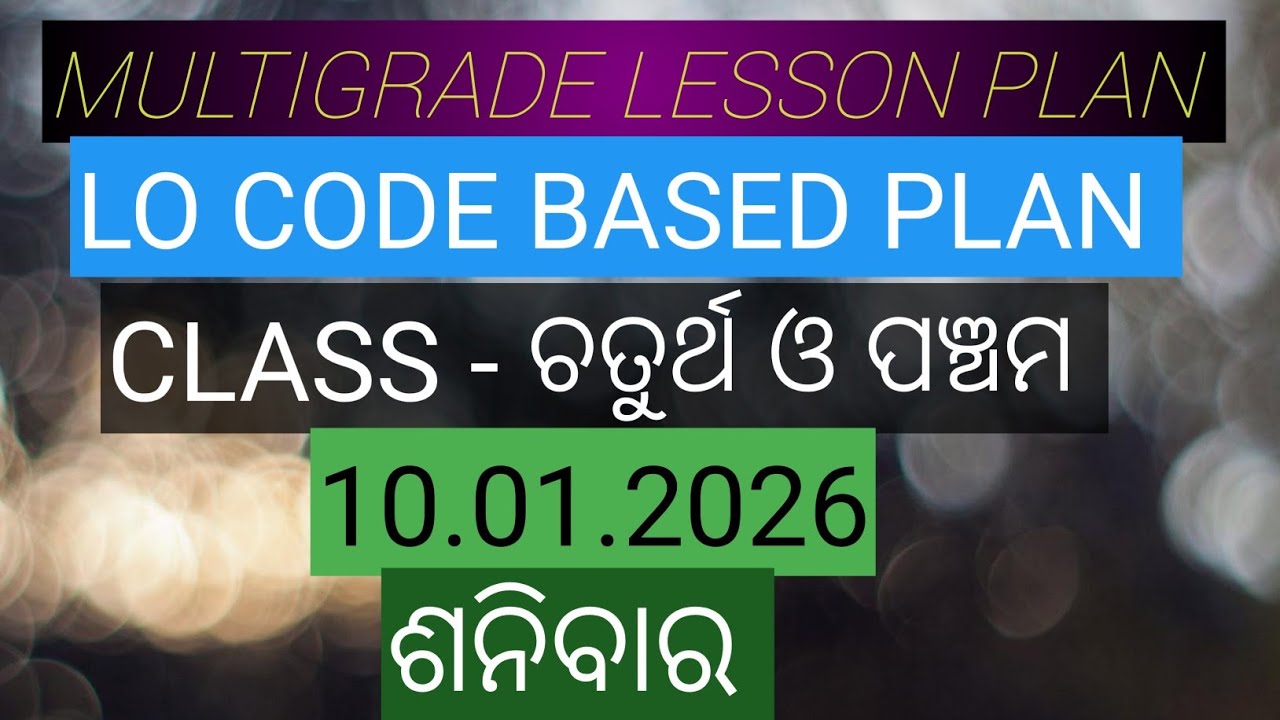 Lessonplan for class 4 and 5 on dt 10.01.2026 