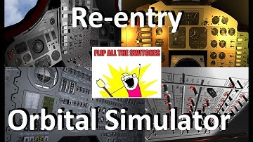 Reentry - An Orbital Simulator - Mercury, Gemini & Apollo