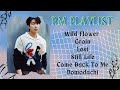 RM BTS PLAYLIST SONG 2024 RM BTS PLAYLIST SONG 2024