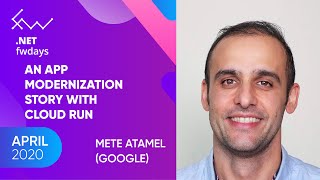 An app modernization story with Cloud Run [eng] / Mete Atamel