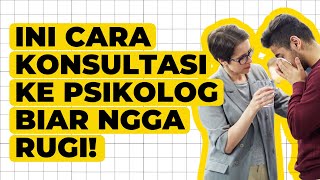 NONTON VIDEO INI SEBELUM KALIAN KE PSIKOLOG BIAR NGGA RUGI! | TIPS SEBELUM KONSULTASI KE PSIKOLOG screenshot 2