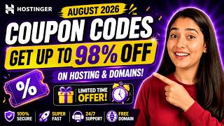 Hostinger Coupon Code | Get Up to 98% OFF Hosting & Domains