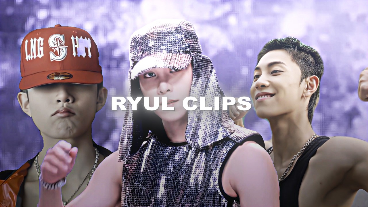 Ryul LNGSHOT Editing Clips