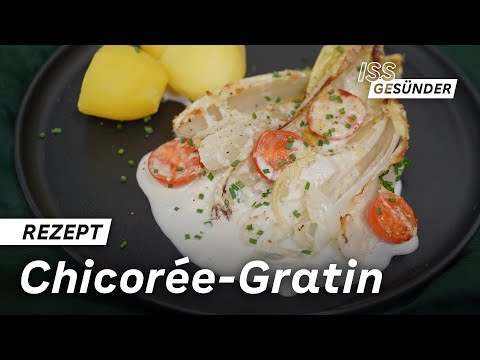 Einfaches Rezept für Chicorée-Gratin | leicht bitter, super lecker | AOK