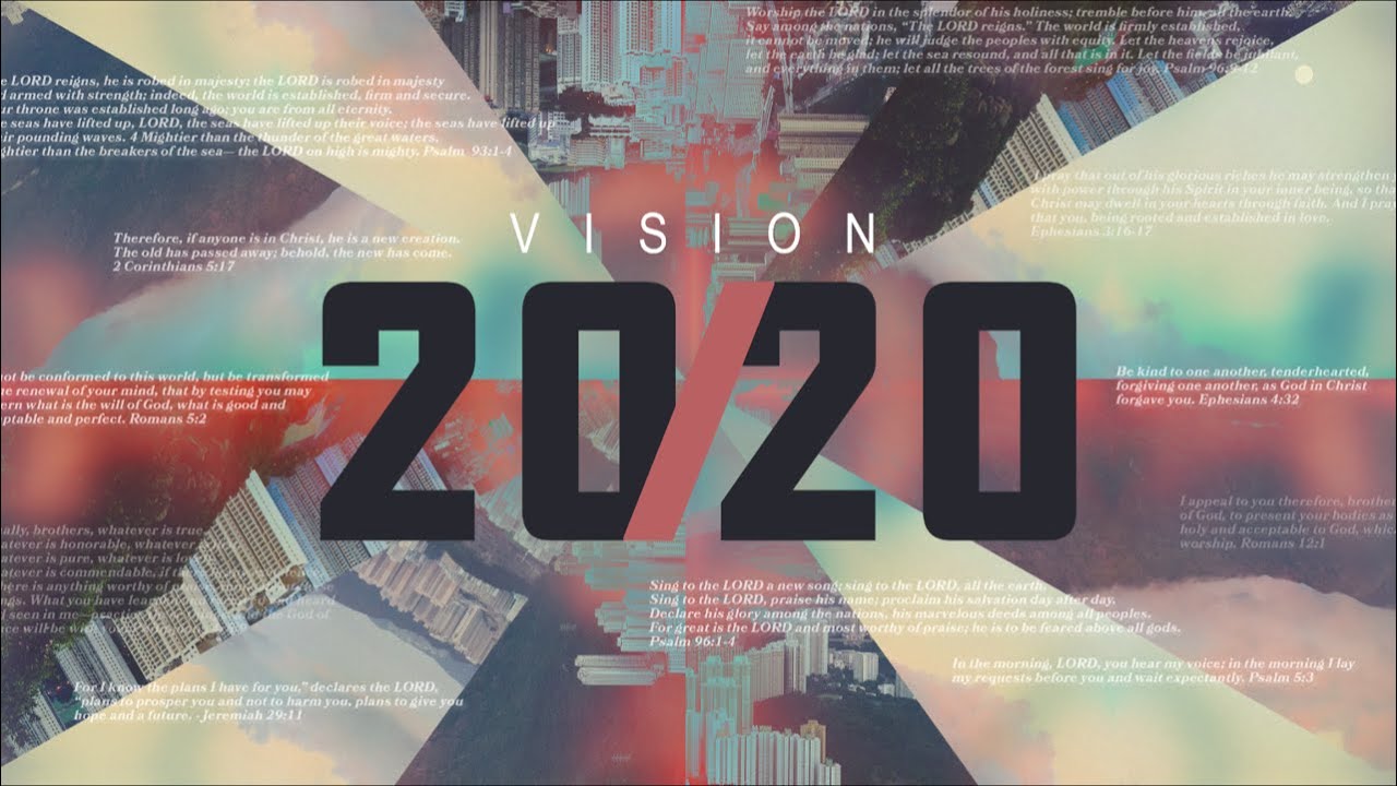 Vision 2020 Part 3 - YouTube