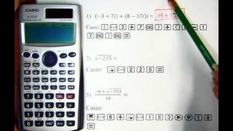 Casio fx-115 ES - Complex Numbers