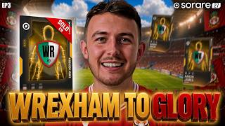 *HUGE PROFIT* Wrexham Road To Glory 🏴󠁧󠁢󠁷󠁬󠁳󠁿 Sorare 27 (EP3)
