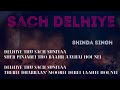 Sach delhiye feat shinda singh