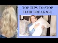 MY TOP TIPS TO STOP HAIR BREAKAGE | GET THE HAIR YOU WANT #hairtipsandsilk
