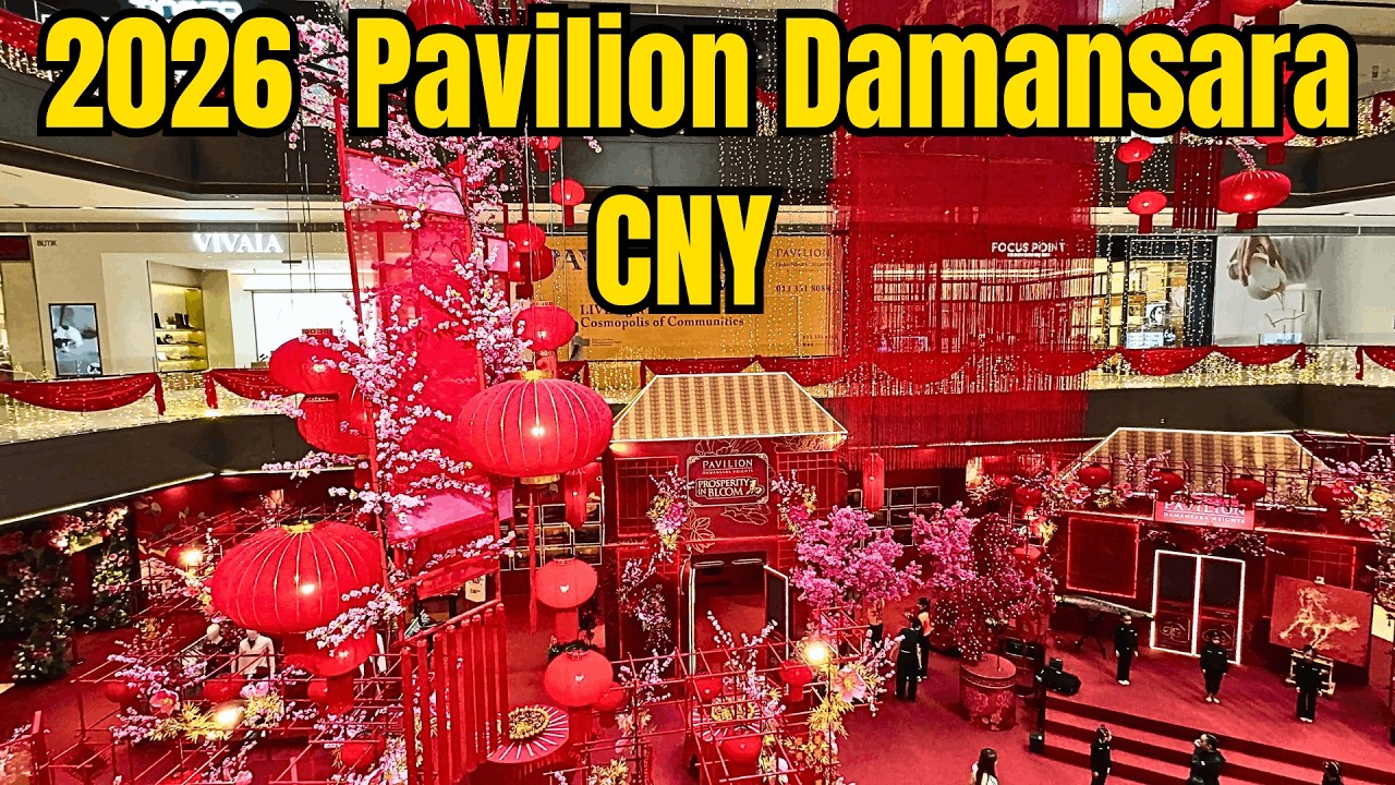 2026 吉隆坡白沙罗 柏威年广场  新年装饰  盛大开放 / CNY Magic Unveiled: Pavilion Damansara 2026's Stunning Decorations!