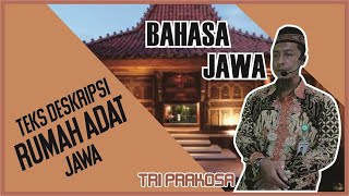 BAHASA JAWA KELAS 10   Teks Deskripsi Rumah Adat Jawa