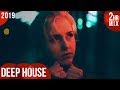 ♫ Deep House Essentials 2019 (2-Hour Mix) ᴴᴰ