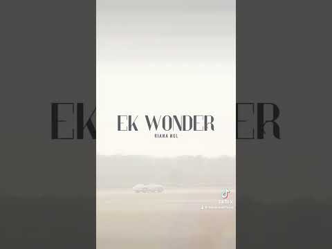 RIANA NEL - EK WONDER Release 29Sept👆🏻