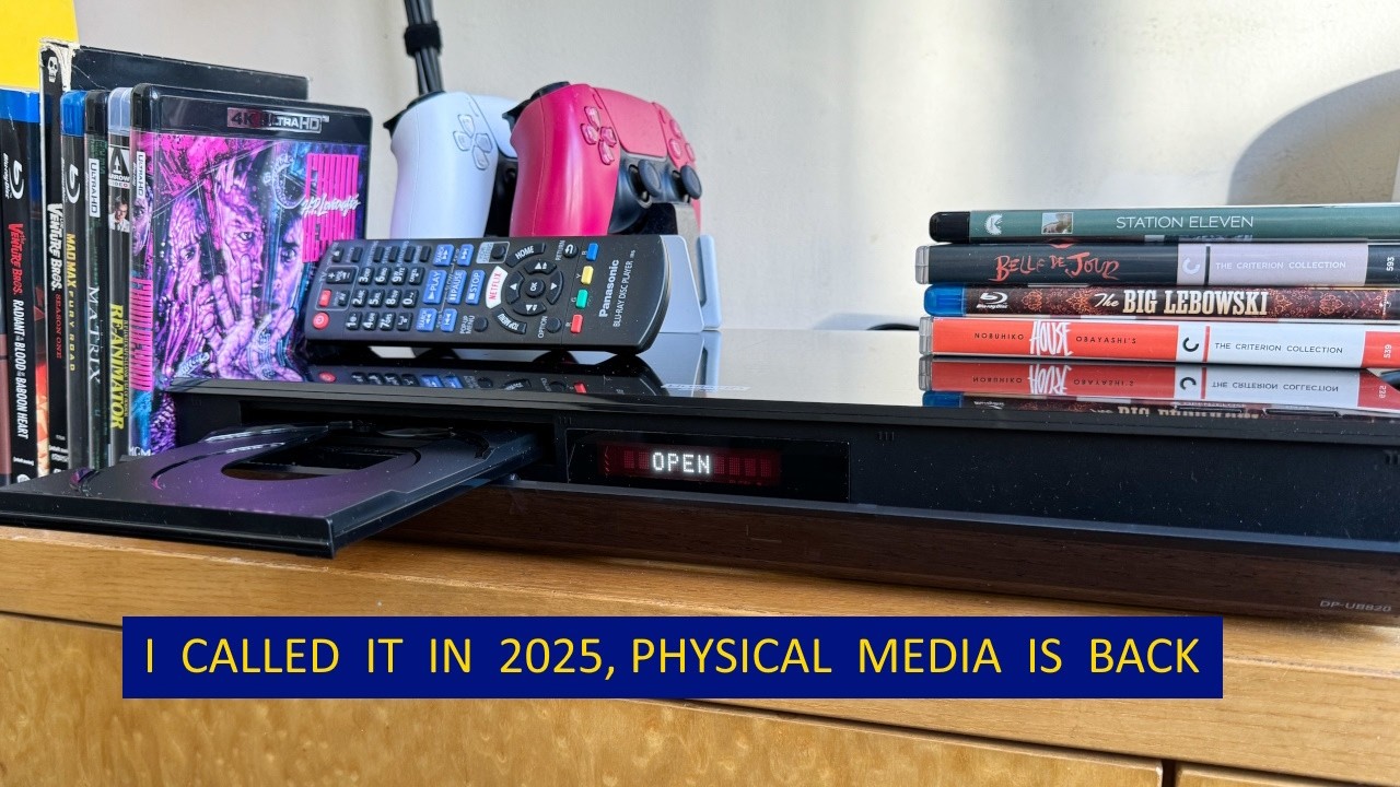 I called it in 2025, physical media is back