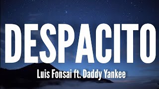 Despacito - Luis Fonsi ft. Daddy Yankee (letra/lyrics)