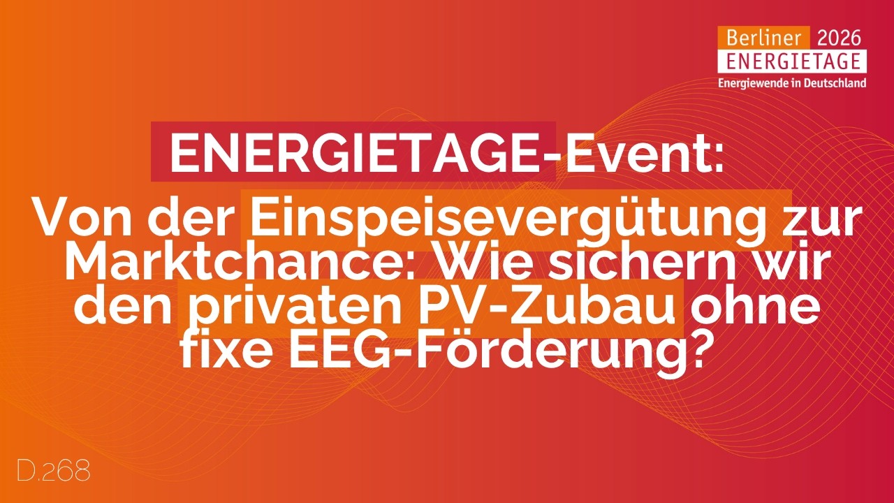 ENERGIETAGE 2026 | D.268 | Von der Einspeisevergütung zur Marktchance: Privater PV-Zubau