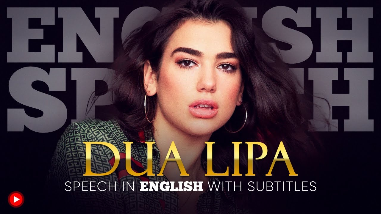 ENGLISH SPEECH | DUA LIPA: Kosovo (English Subtitles) - YouTube